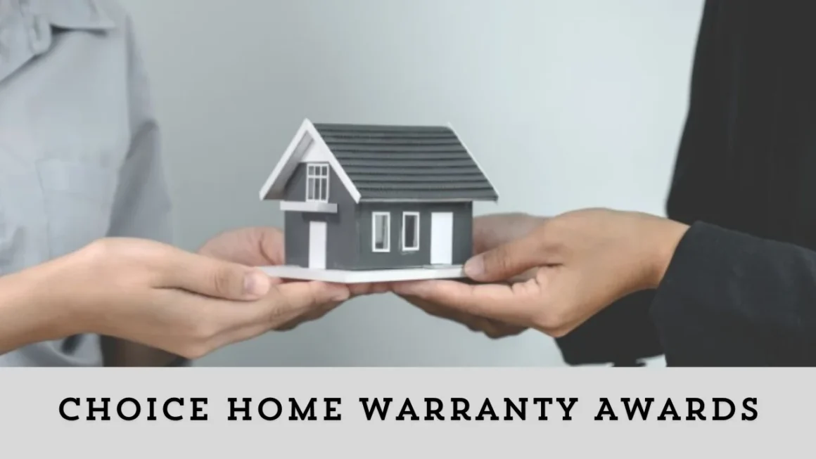 choice home warranty awards