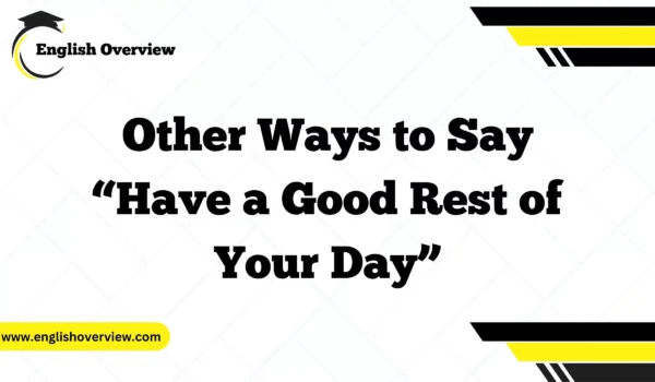 Have a Great Rest of Your Day: Tips for Unwinding After Work