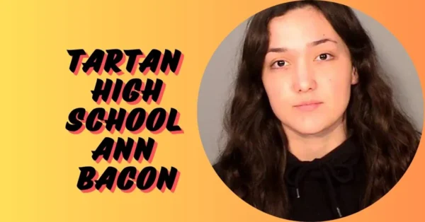 Tartan High School Ann Bacon: Exploring Her Impact on the School Community